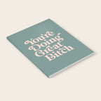 YOU'RE DOING GREAT BITCH green and peach pink Notebook Gallery Image 2