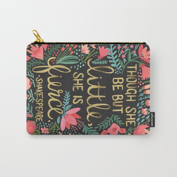 Little & Fierce on Charcoal Carry All Pouch Gallery Image 1
