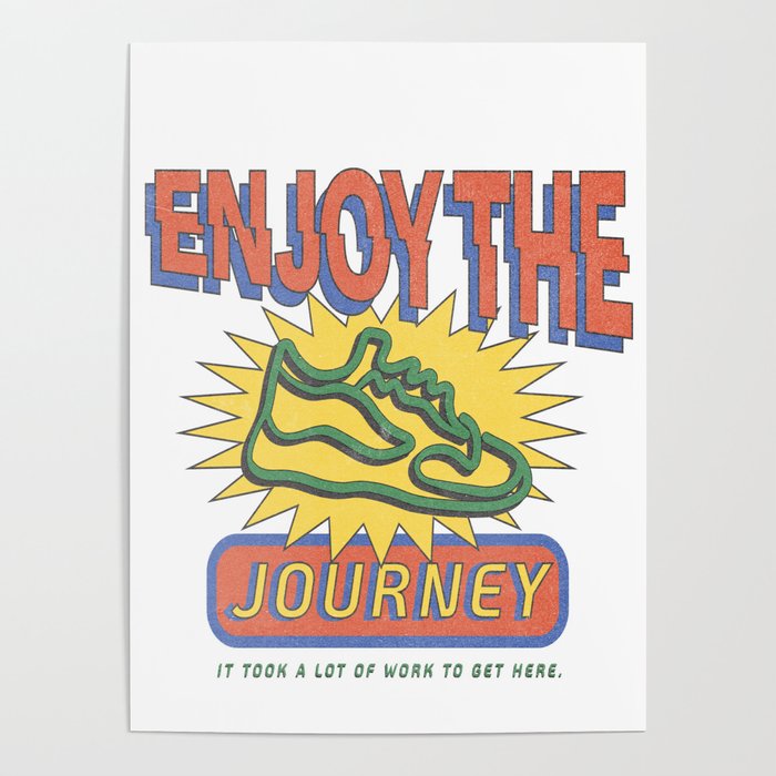 Enjoy the Journey  Poster Gallery Image 4