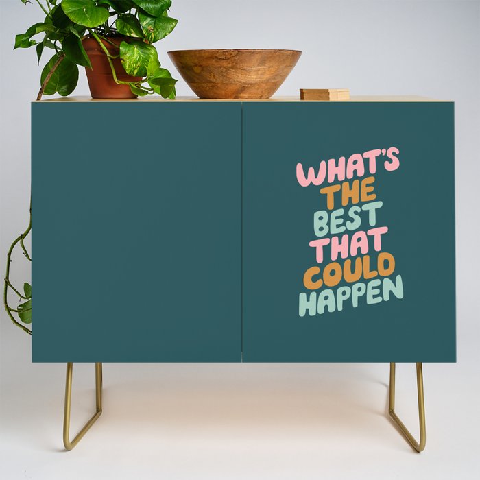 Whats the Best that Could Happen Credenza Gallery Image 1