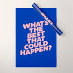 Whats The Best That Could Happen Wrapping Paper Gallery Image 1