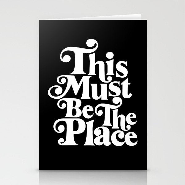 This Must Be The Place - Black & White Stationery Card Gallery Image 2