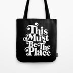 This Must Be The Place - Black & White Tote Bag Gallery Image 1