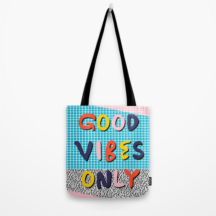 Check it - good vibes happy smiles fun modern memphis throwback art 1980's 80's 80s 1980s 1980 neon  Tote Bag Gallery Image 2