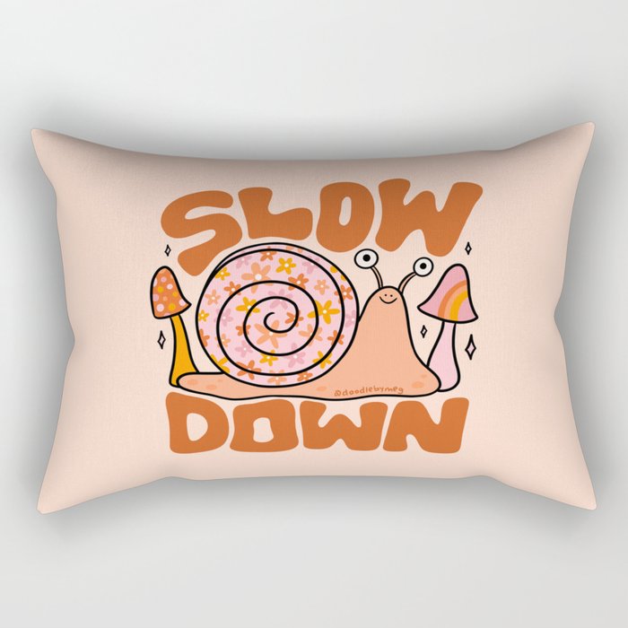 Slow Down Rectangular Pillow Gallery Image 1