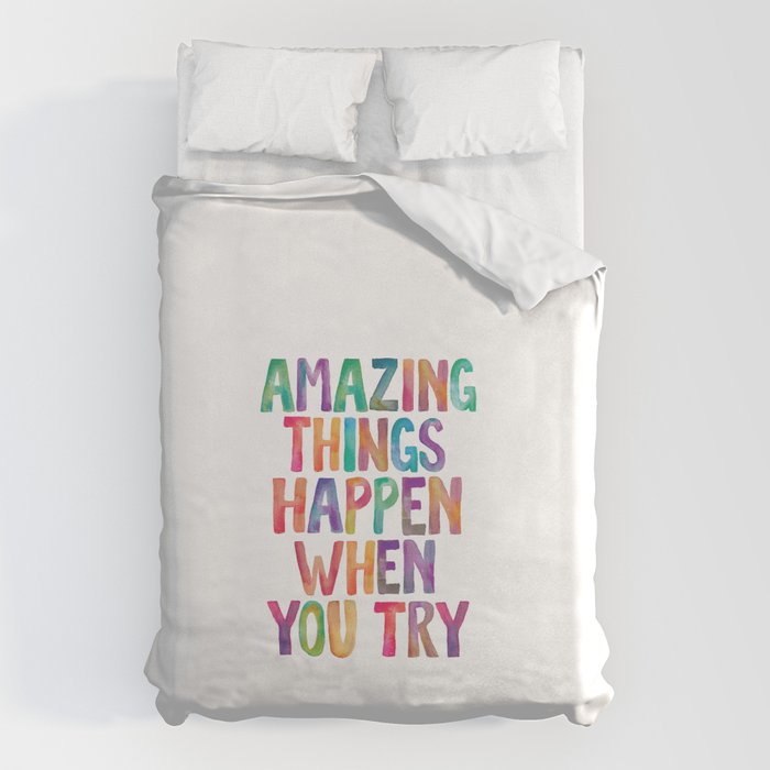 AMAZING THINGS HAPPEN WHEN YOU TRY rainbow watercolor Duvet Cover Gallery Image 6