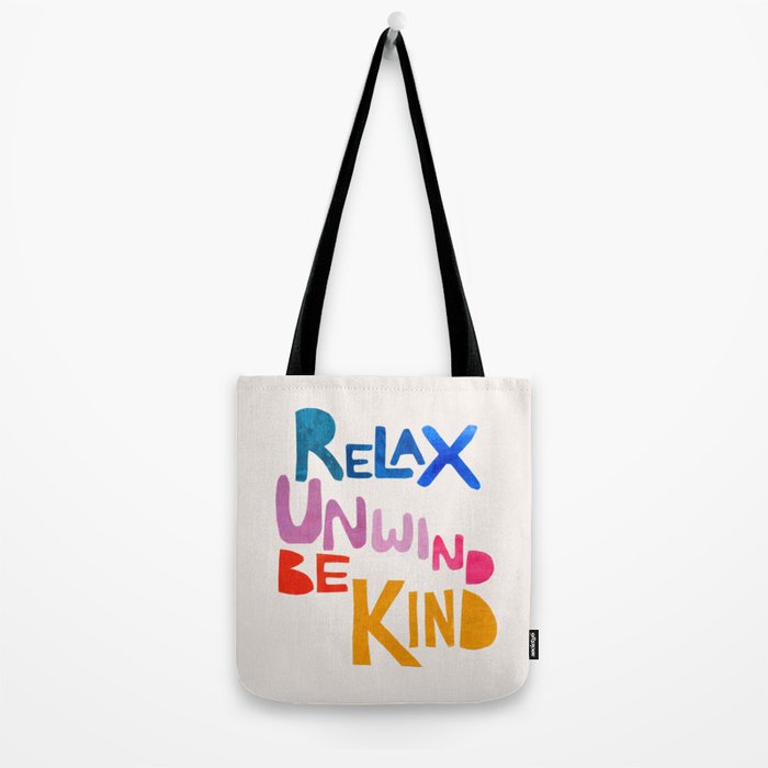 Relax, Unwind, Be Kind Tote Bag Gallery Image 2