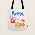 Relax, Unwind, Be Kind Tote Bag Gallery Image 1