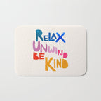 Relax, Unwind, Be Kind Bath Mat Gallery Image 1