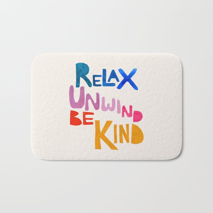 Relax, Unwind, Be Kind Bath Mat Gallery Image 1