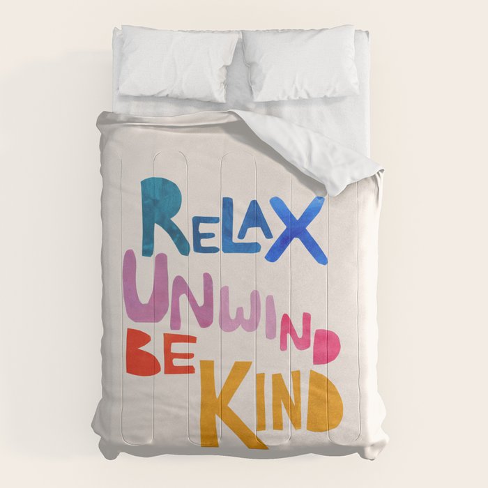 Relax, Unwind, Be Kind Comforter Gallery Image 6