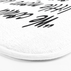 Fan-favorite Fitz Quote Bath Mat Gallery Image 3