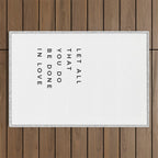 1 Corinthians 16:14 Let All That You Do Be Done In Love Bible Verse Wall Art Scripture Christian Outdoor Rug Gallery Image 1
