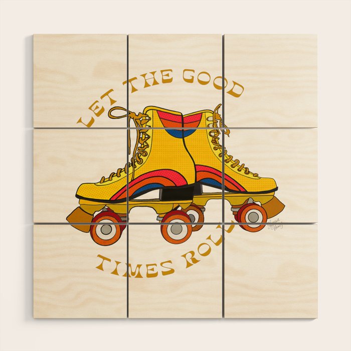 Retro Rainbow Roller Skates Let The Good Times Roll Yellow Wood Wall Art Gallery Image 1