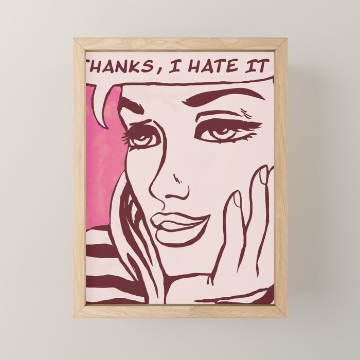 Thanks I hate it Mini Art Print Gallery Image 1
