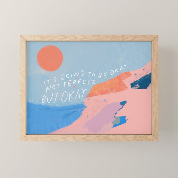 It's Going To Be Okay Mini Art Print Gallery Image 1