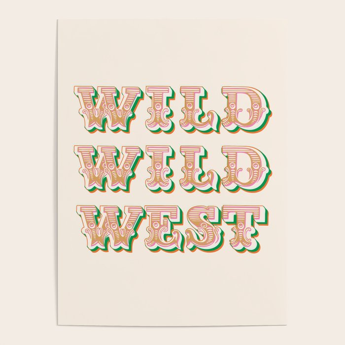 Cool Retro Red & Green "Wild Wild West" Typography Art Poster Gallery Image 1