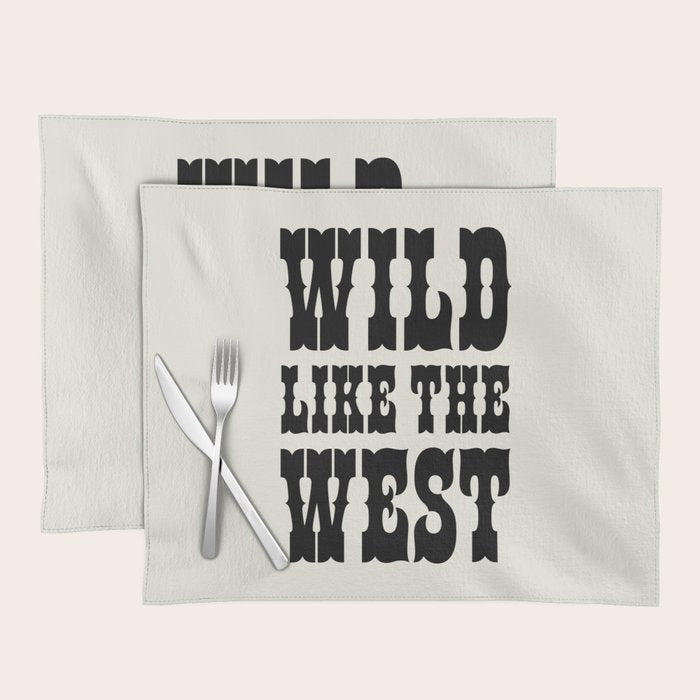 Wild Like The West Placemat Gallery Image 1