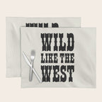 Wild Like The West Placemat Gallery Image 1