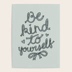 Be Kind To Yourself in Blue Poster Gallery Image 4