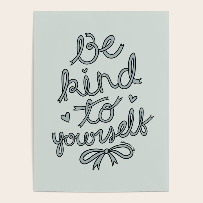 Be Kind To Yourself in Blue Poster Gallery Image 4