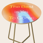 The Best is Yet To Come Side Table Gallery Image 2