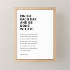 Finish each day and be done with it.  Mini Art Print Gallery Image 1