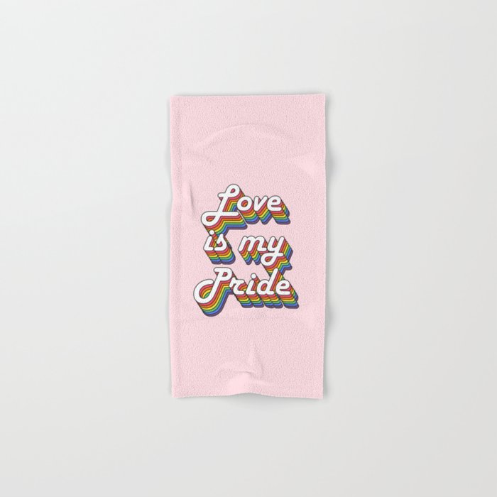 Love is my Pride Bath Towel Gallery Image 1