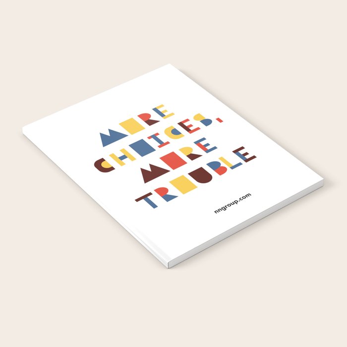 More Choices, More Trouble Notebook Gallery Image 2