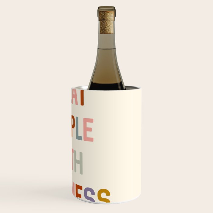 Treat People With Kindness Wine Chiller Gallery Image 3