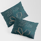 "In Between The Questions And The Answers, There Is Grace." Pillow Sham Gallery Image 3