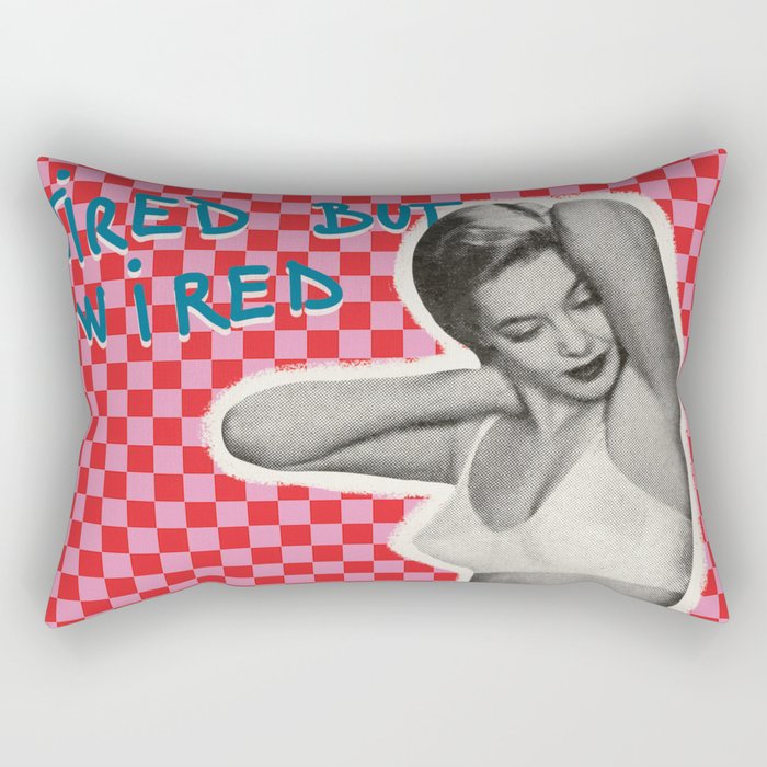 Tired but wired Rectangular Pillow Gallery Image 2