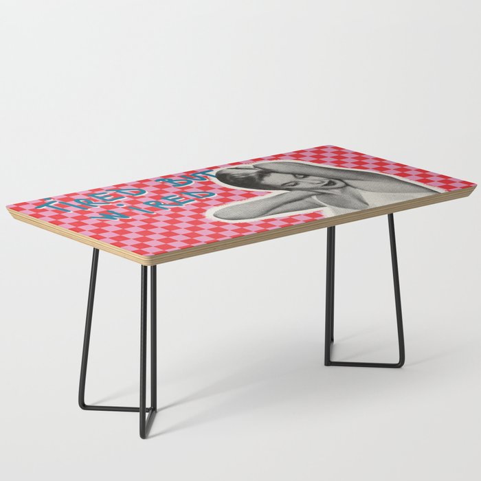 Tired but wired Coffee Table Gallery Image 1