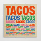 253 Tacos Wood Wall Art Gallery Image 1