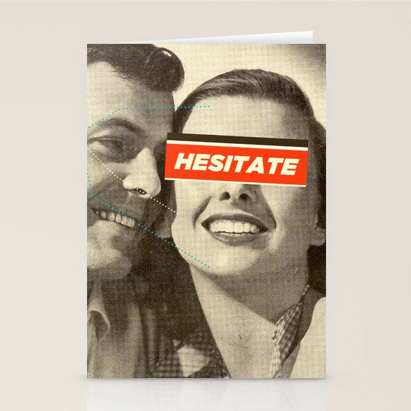 Hesitate Stationery Card Gallery Image 2