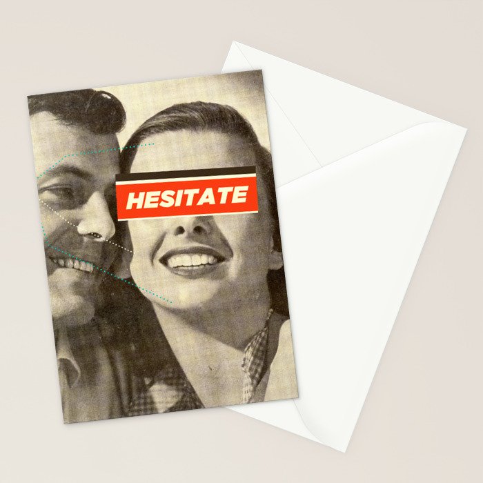 Hesitate Stationery Card Gallery Image 2