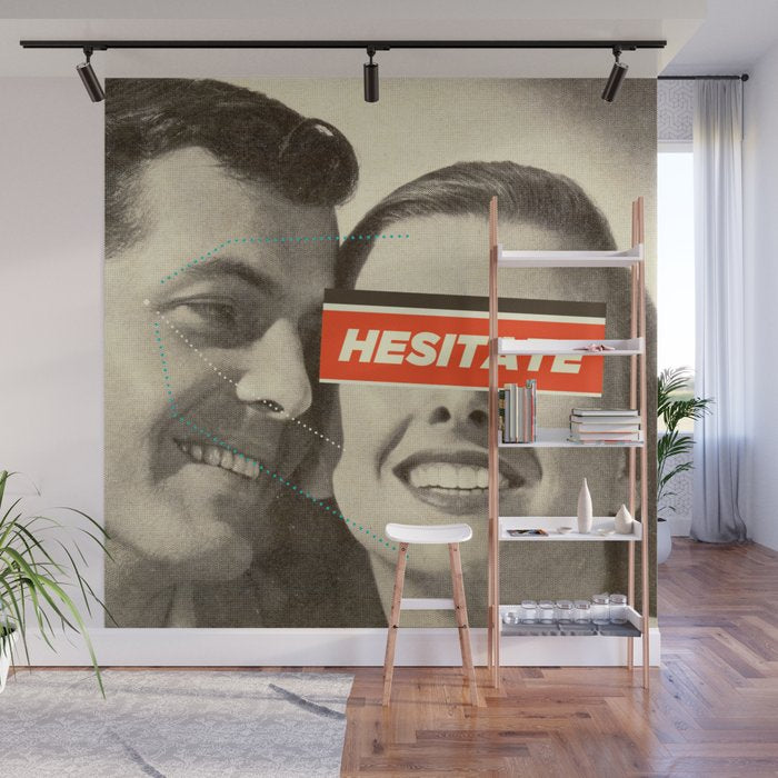 Hesitate Wall Mural Gallery Image 1