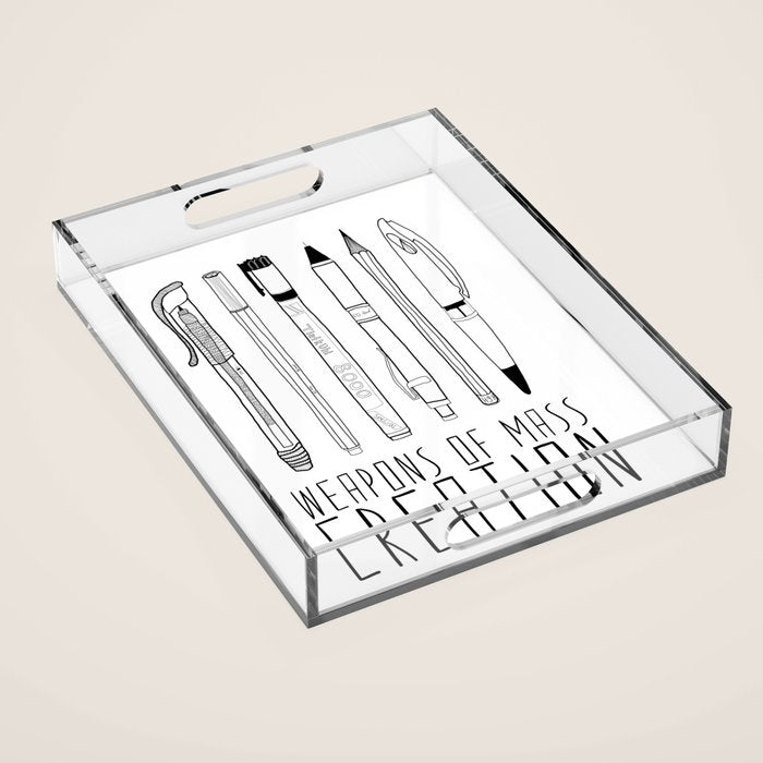 weapons of mass creation Acrylic Tray Gallery Image 1