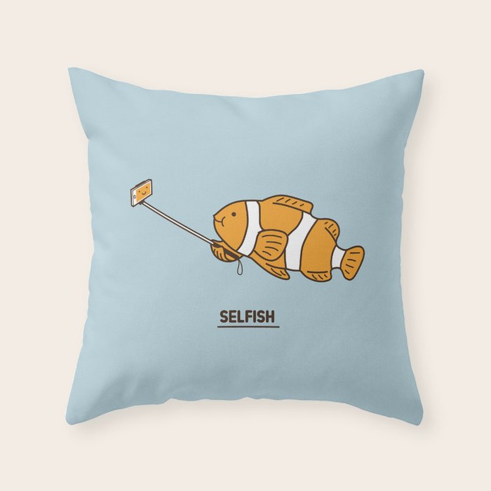Selfish Throw Pillow Gallery Image 1
