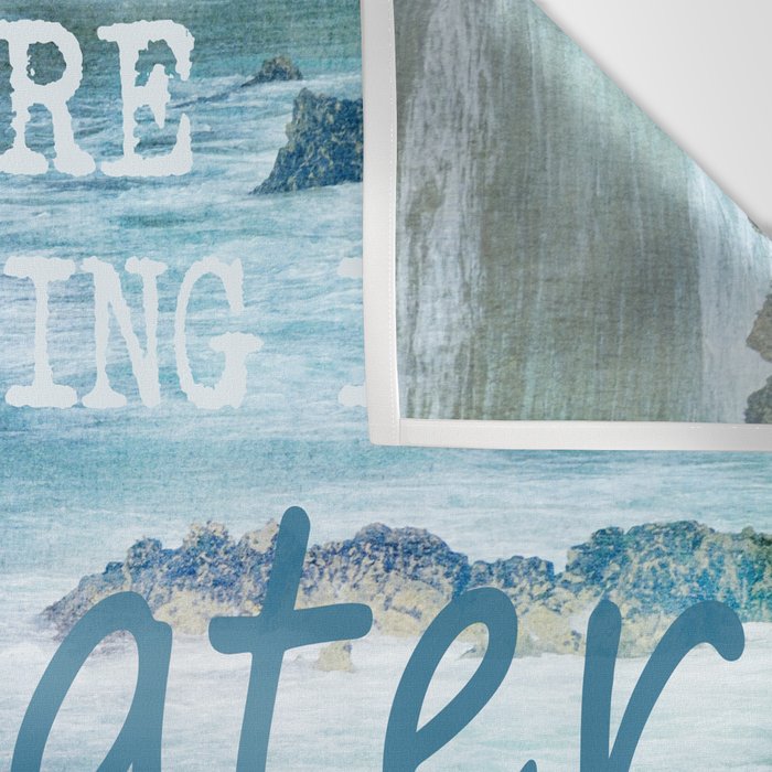 The cure for anything is salt water, sweat, tears, or the sea.    Dinesen, Isak Wall Tapestry Gallery Image 3