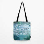 The cure for anything is salt water, sweat, tears, or the sea.    Dinesen, Isak Tote Bag Gallery Image 2