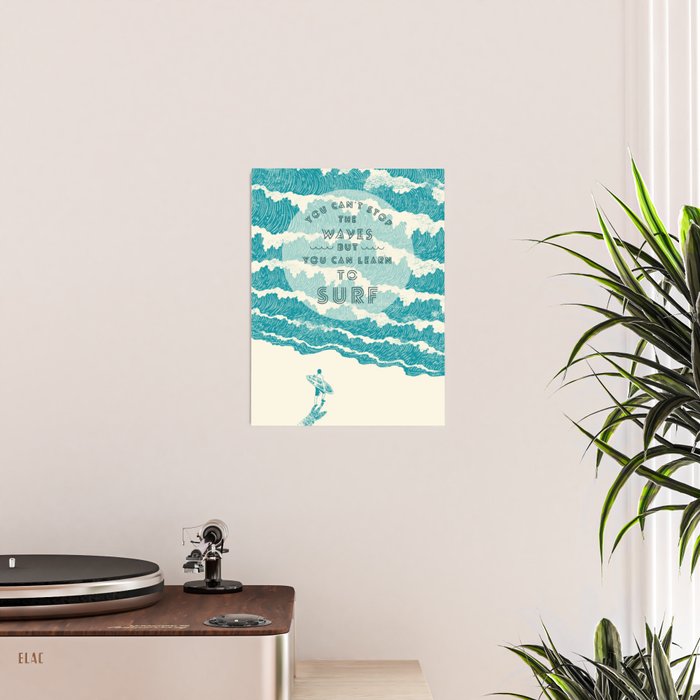 You can't stop the wave Poster Gallery Image 2
