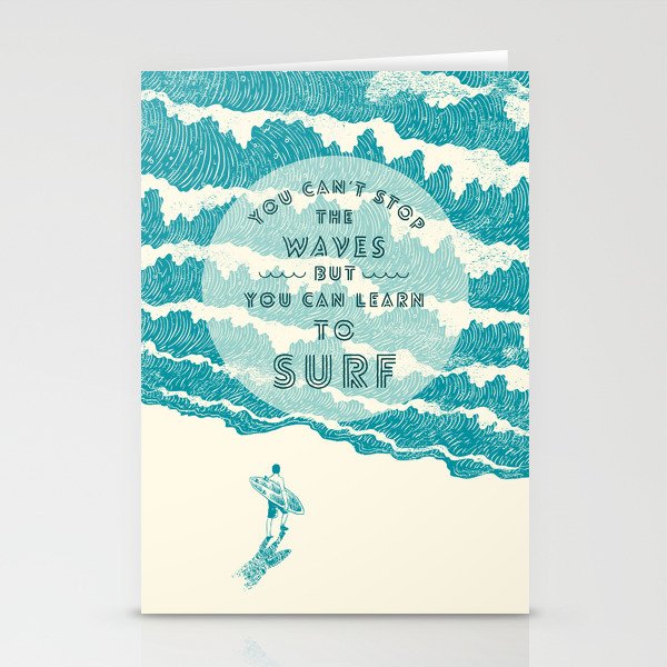 You can't stop the wave Stationery Card Gallery Image 1