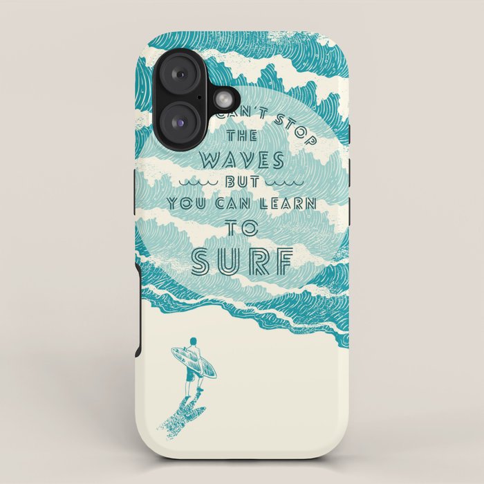 You can't stop the wave iPhone Case Gallery Image 1