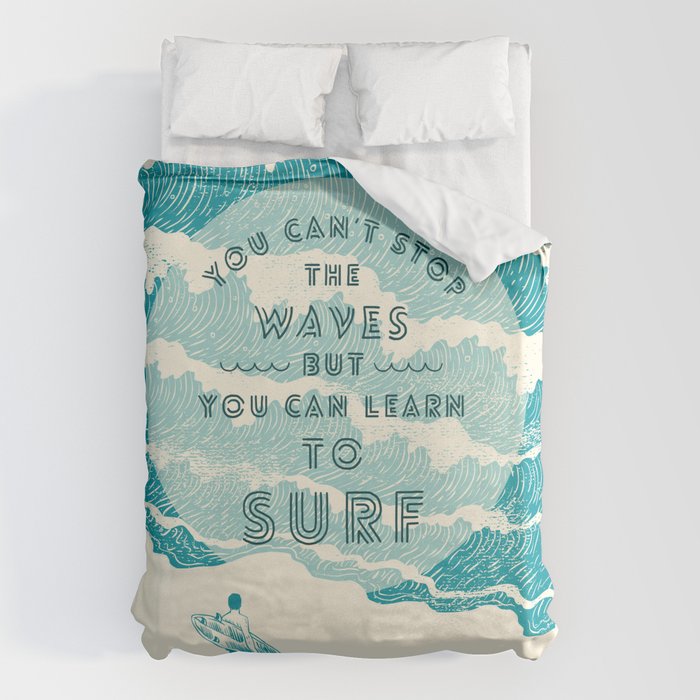 You can't stop the wave Duvet Cover Gallery Image 1