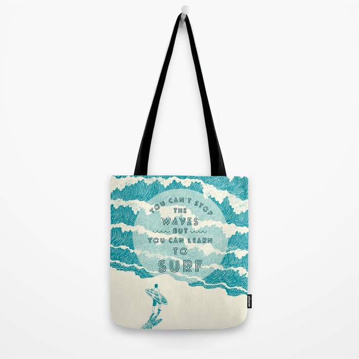 You can't stop the wave Tote Bag Gallery Image 2