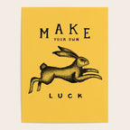 MAKE YOUR OWN LUCK Poster Gallery Image 4