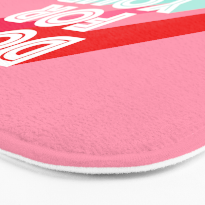 Do it for Yourself #motivational words Bath Mat Gallery Image 3