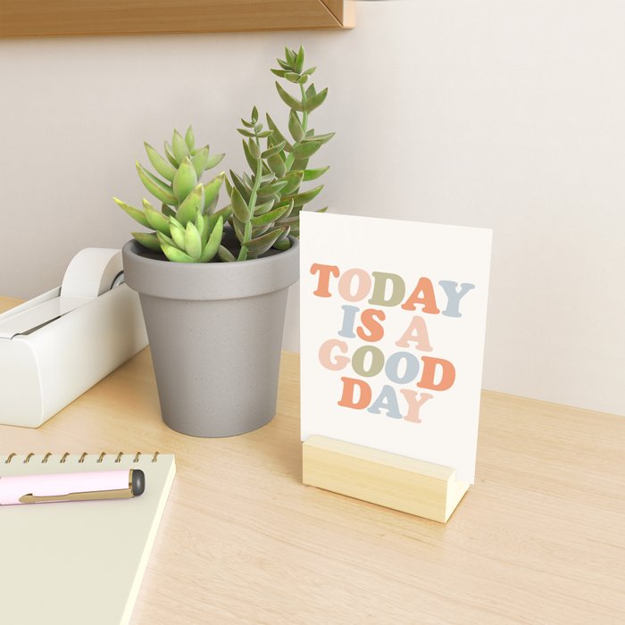 TODAY IS A GOOD DAY peach pink green blue yellow motivational typography inspirational quote decor Mini Art Print Gallery Image 2