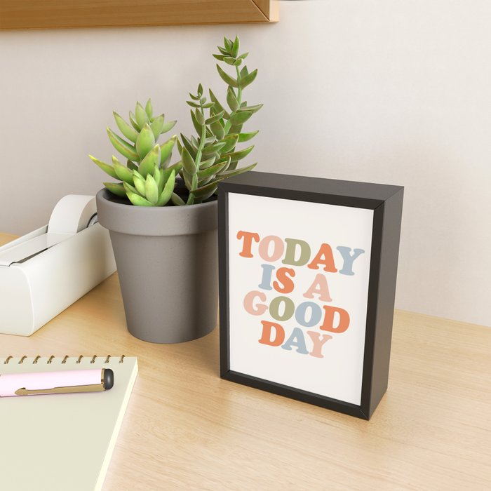 TODAY IS A GOOD DAY peach pink green blue yellow motivational typography inspirational quote decor Mini Art Print Gallery Image 2